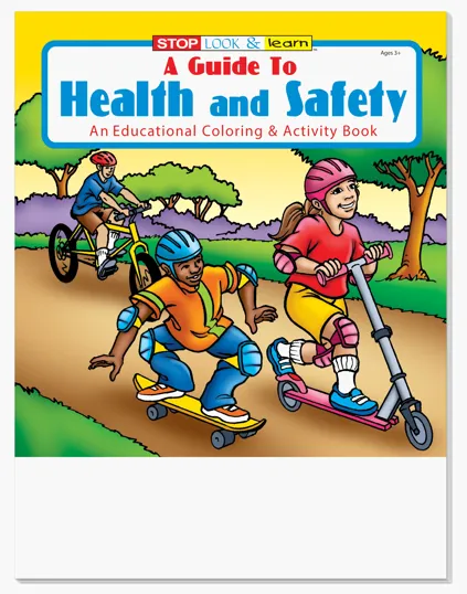 A Guide to Health and Safety Coloring and Activity Book
