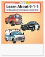 Learn About 911 Coloring and Activity Book