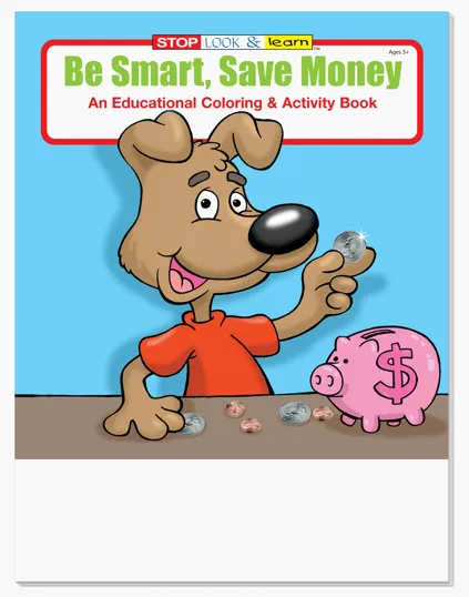 Be Smart, Save Money Coloring and Activity Book