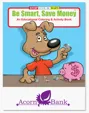 Be Smart, Save Money Coloring and Activity Book — view 2