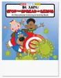 Be Safe: Stop the Spread of Germs Coloring Book