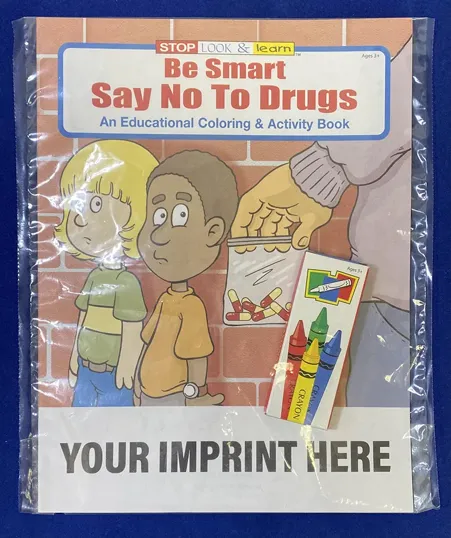 Be Smart, Say No to Drugs Coloring Book Fun Pack