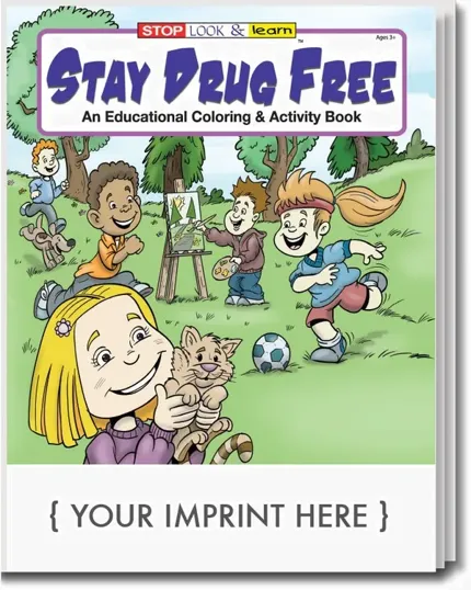 Stay Drug Free Coloring & Activity Book