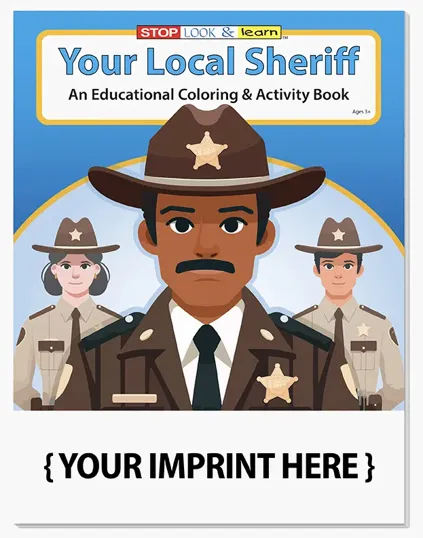 Your Local Sheriff Coloring & Activity Book