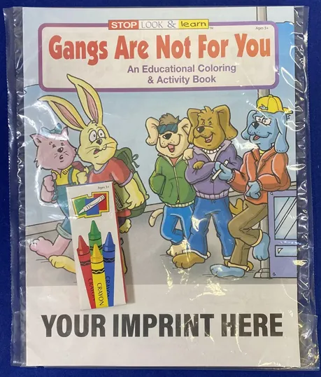 Gangs Are Not For You Coloring Book Fun Pack