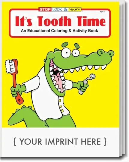 It's Tooth Time Coloring & Activity Book