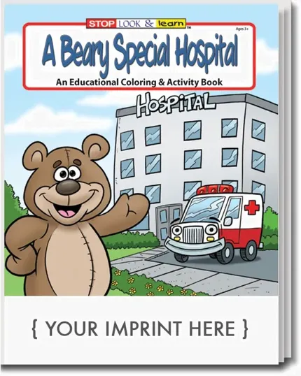 A Beary Special Hospital Coloring & Activity Book