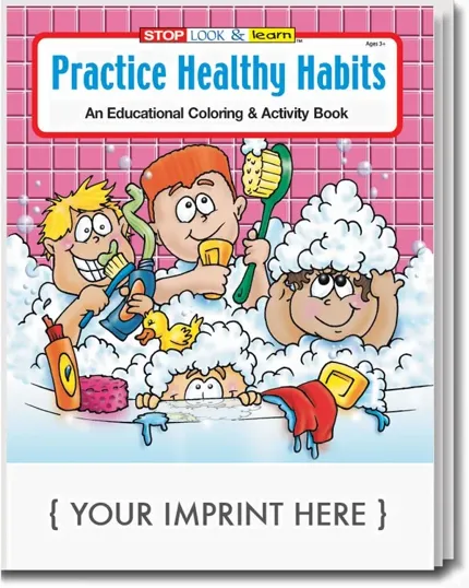 Practice Healthy Habits Coloring & Activity Book