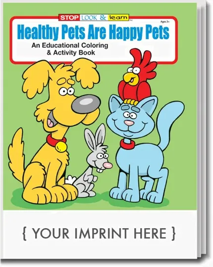 Healthy Pets are Happy Pets Coloring & Activity Book