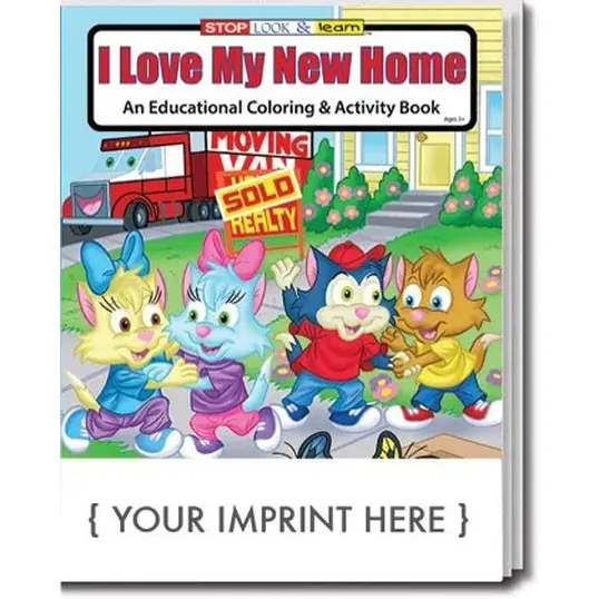I Love My New Home Coloring & Activity Book