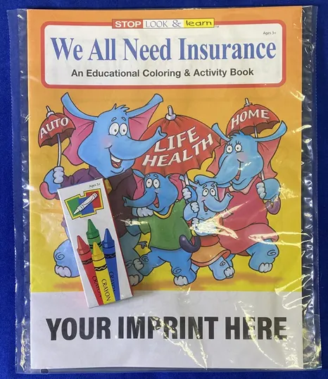 We All Need Insurance Coloring Book Fun Pack with Crayons
