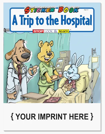 A Trip to the Hospital Sticker Book