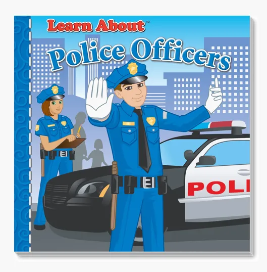 Learn About Police Officers Storybook